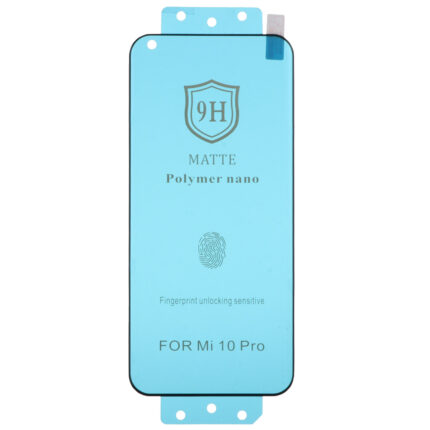 محافظ صفحه نمایش مات Full Cover Polymer nano مدل Xiaomi Mi 10 Pro