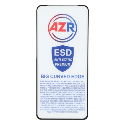 محافظ صفحه نمایش شیشه ای AZR - Big curved ESD Anti Static مدل Xiaomi Poco X3 / Poco X3 Pro / Redmi Note 9S / Redmi Note 9 Pro / Redmi Note 9 Pro Max / Poco F5 Pro / Mi 12T / Mi 12T Pro / Mi 11T / Mi 11T Pro / Mi 10T / Mi 10T Pr